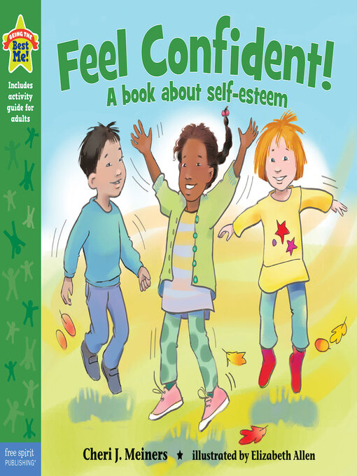 Title details for Feel Confident! by Cheri J. Meiners - Available